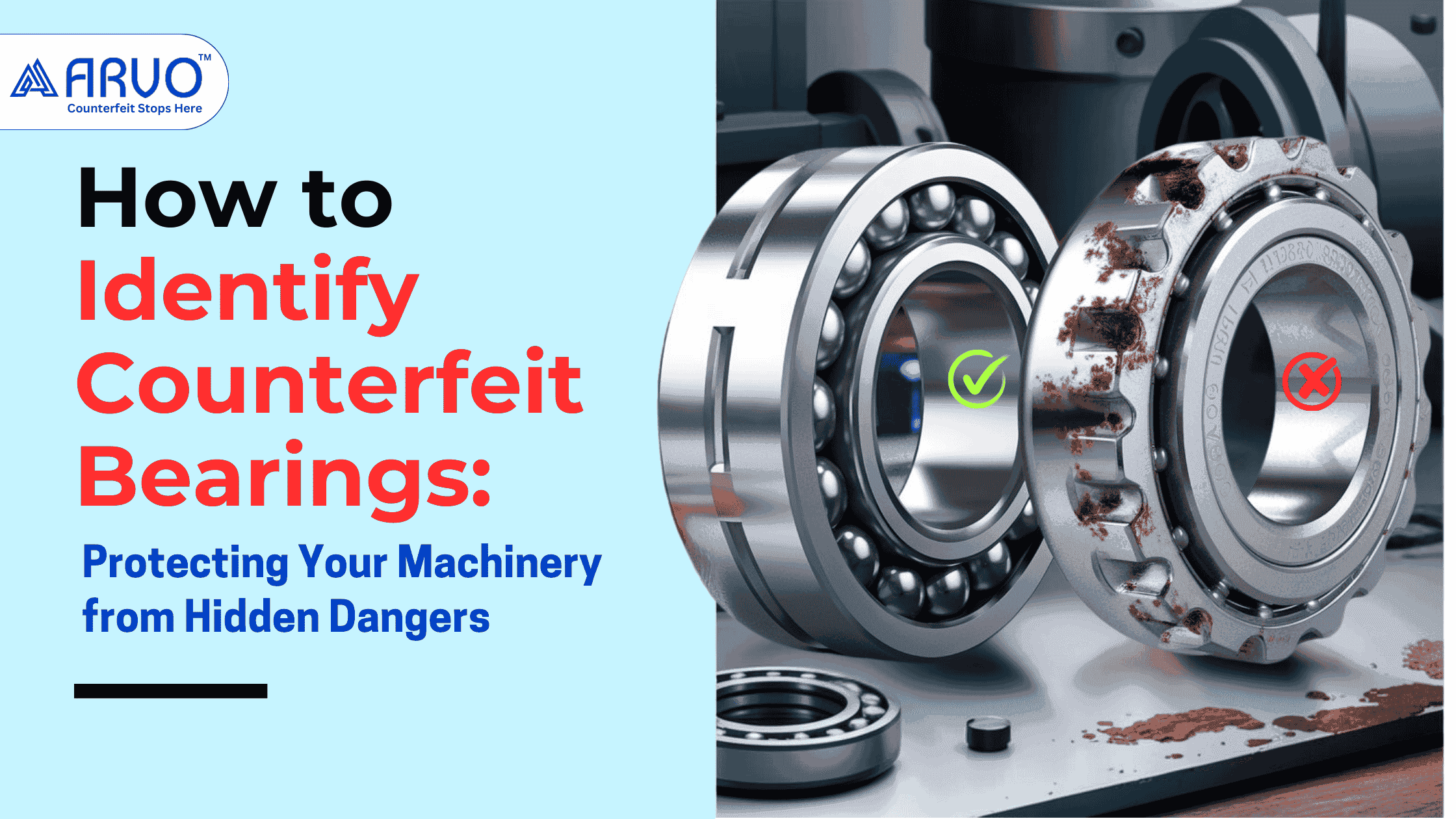 How to Identify Counterfeit Bearings: Protecting Your Machinery