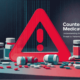 Counterfeit Medication: A Global Threat to Patients & Brands